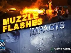 PRO Effects: FPS Muzzle flashes & Impacts