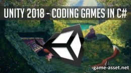 Programming 2D Unity Games in C# for Unity 2018 and Beyond
