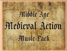 Middle Age - Medieval Action - Music Pack v2.0