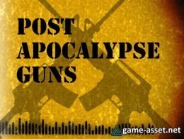 Post Apocalypse Guns
