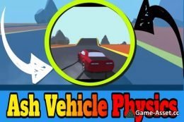 Ash Vehicle Physics