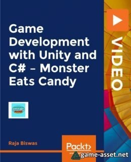 Game Development with Unity and C# – Monster Eats Candy