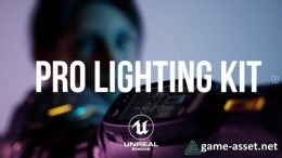 Pro Lighting Kit for Unreal Engine 4