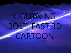 LIGHTNING BOLT, FAST 3D CARTOON