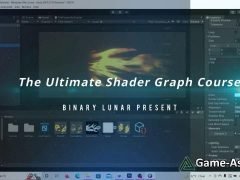 The Ultimate 2D & 3D Shader Graph VFX Unity Course
