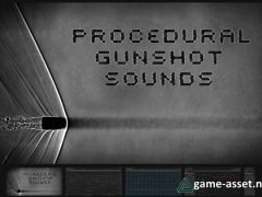 Procedural Gunshot Sounds