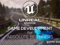 Unreal Game Development for Beginners