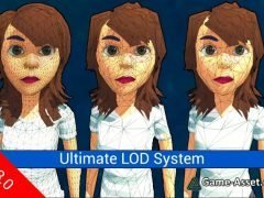 Ultimate LOD System MT - Automatic LOD Generator, Mesh Simplifier & More