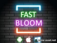 Fast Bloom ( Mobile , URP , VR , AR , LWRP )