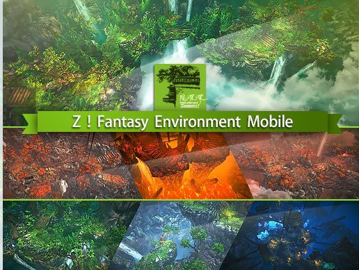 Z ! Fantasy Environment Mobile