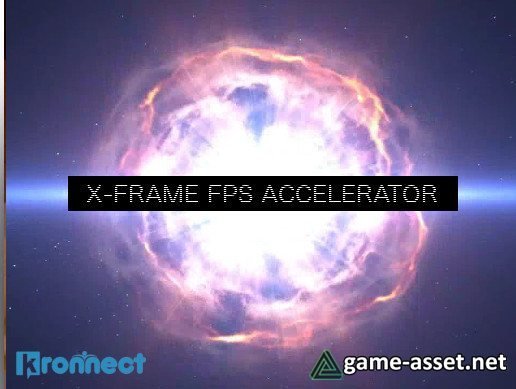 X-Frame FPS Accelerator