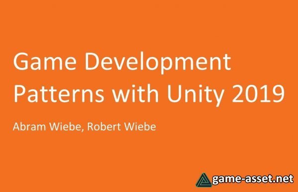 Game Development Patterns with Unity 2019