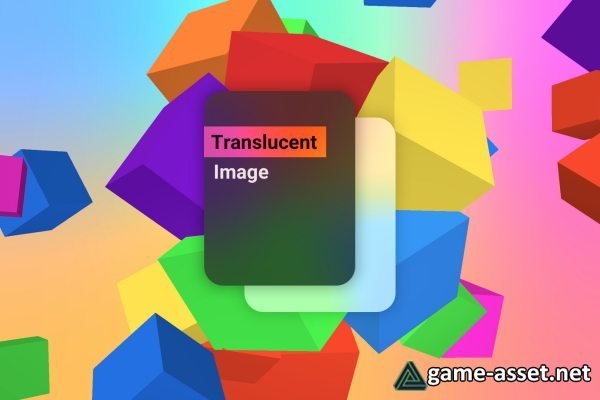 Translucent Image - Fast Blurred Background UI