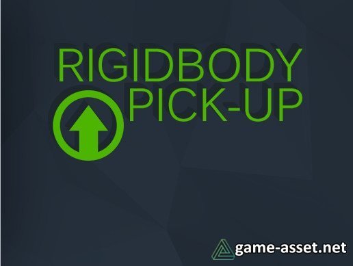 Rigidbody Pick-Up