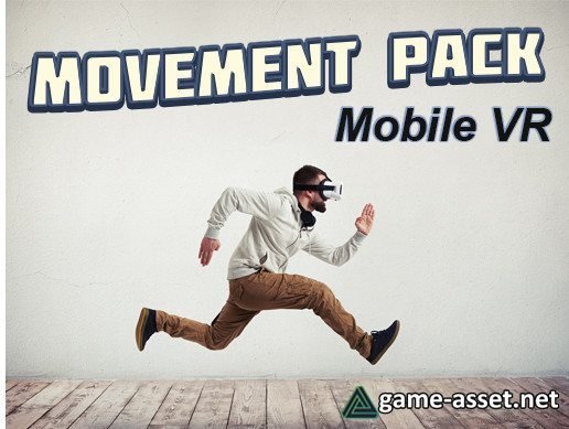 Mobile VR Movement Pack