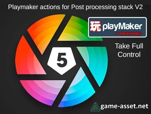Post Processing Stack V2 - the Playmaker Actions