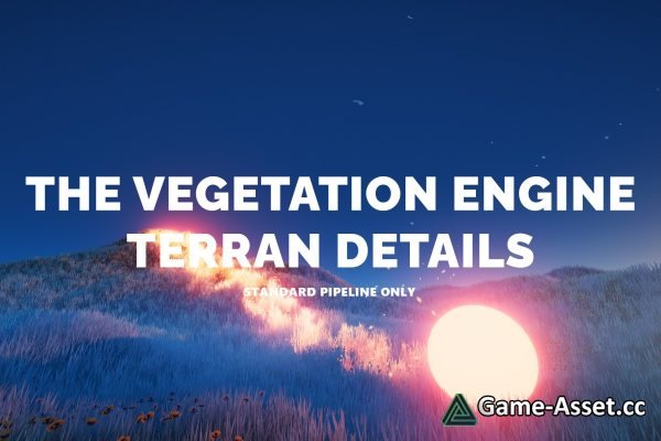 The Vegetation Engine | Terrain Details Module