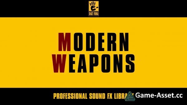 MODERN WEAPONS - Professional Sound FX Library