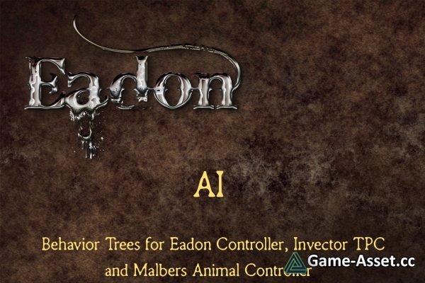 Eadon AI - Behaviour Trees for Eadon, Invector and Malbers