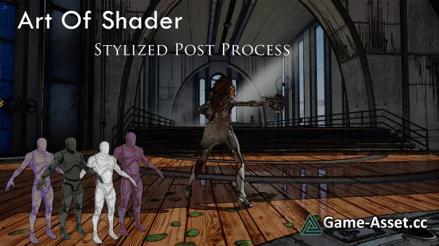 Art of Shader - Stylized Post Process Pack